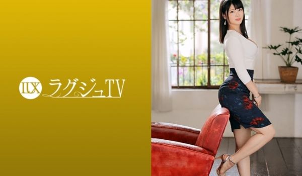 ラグジュTV 1222 上品な美しさを持つ女性経